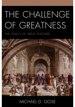 The Challenge of Greatness