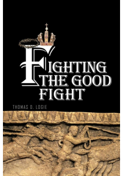 Fighting the Good Fight