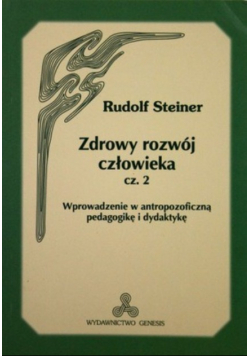 Zdrowy rozwój człowieka część 2