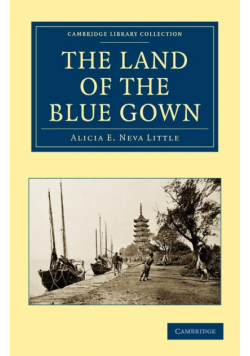 The Land of the Blue Gown