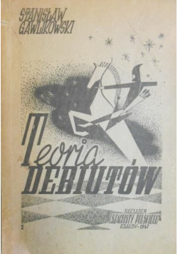 Teoria debiutów 1947 r.