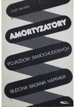 Amortyzatory pojazdów samochodowych