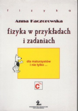 Fizyka w przykładach i zadaniach
