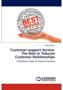 Customer-support Service-The Role in Telecom Customer Relationships