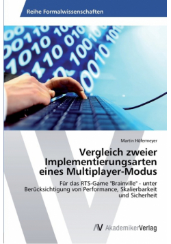 Vergleich zweier Implementierungsarten eines Multiplayer-Modus