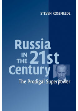 Russia in the 21st Century