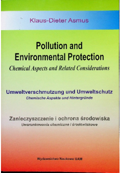 Pollution and Environmental Protection. Chemical Aspects and Related Considerations