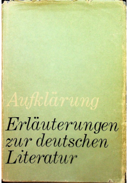 Aufklarung Erlauterungen zur deutschen Literatur
