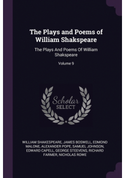 The Plays and Poems of William Shakspeare
