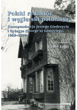 Polski redaktor i węgierski polonista