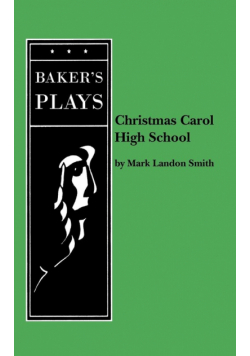 Christmas Carol High School