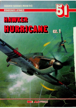 Monografie Lotnicze 51 Hawker Hurricane część 1