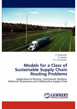 Models for a Class of Sustainable Supply Chain Routing Problems