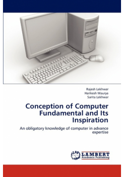 Conception of Computer Fundamental and Its Inspiration
