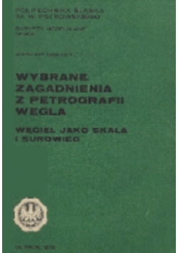 Wybrane zagadnienia z petrografii węgla