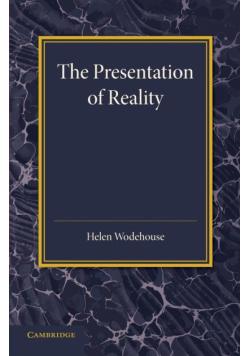 The Presentation of Reality