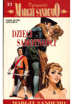 Opowieści Margit SandemO Tom 23 Dzieci samotności