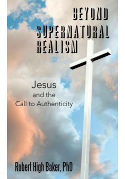 Beyond Supernatural Realism