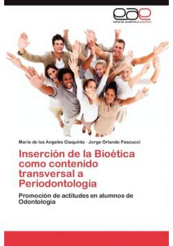 Insercion de La Bioetica Como Contenido Transversal a Periodontologia