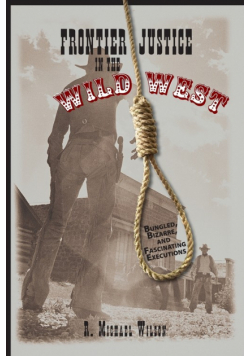 Frontier Justice in the Wild West