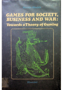 Games for society business and war