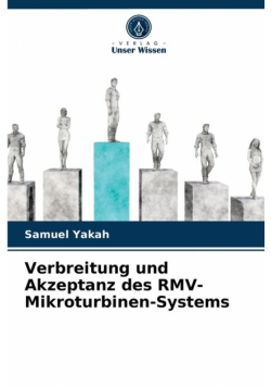 Verbreitung und Akzeptanz des RMV-Mikroturbinen-Systems