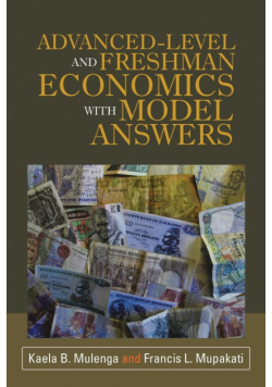 Advanced-Level and Freshman Economics with Model Answers