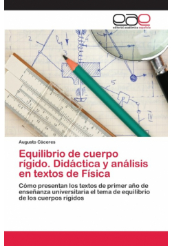 Equilibrio de cuerpo rígido. Didáctica y análisis en textos de Física