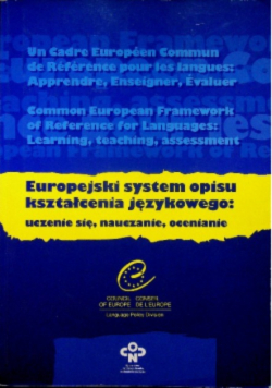 Europejski system opisu kształcenia językowego uczenie się nauczanie ocenianie