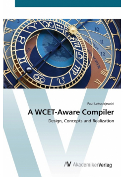A WCET-Aware Compiler