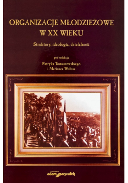 Organizacje młodzieżowe w XX wieku