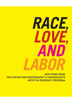 Race, Love, and Labor