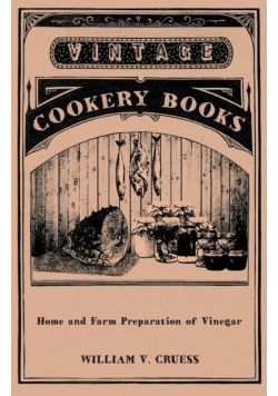 Home and Farm Preparation of Vinegar