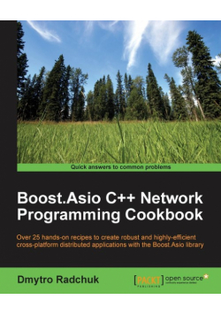 Boost.Asio C++ Network Programming Cookbook