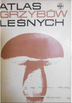 Atlas grzybów leśnych