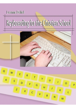 Keyboarding for the Christian School