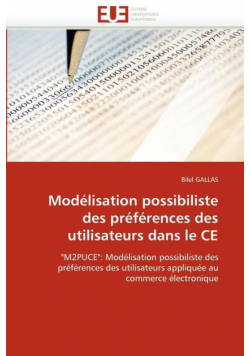 Modélisation possibiliste des préférences des utilisateurs dans le ce