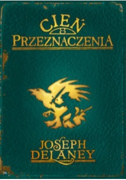 Kroniki Wardstone 8 Cień przeznaczenia