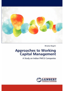 Approaches to Working Capital Management