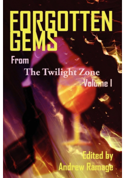 Forgotten Gems from the Twilight Zone Volume 1