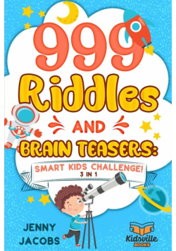 999 Riddles and Brain Teasers