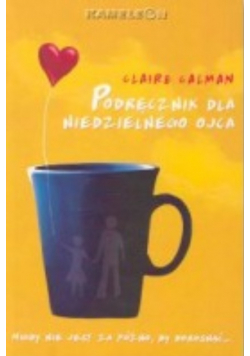 Podręcznik dla niedzielnego ojca