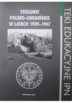 Stosunki polsko ukraińskie w latach 1939 1947