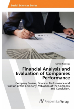 Financial Analysis and Evaluation of Companies Performance