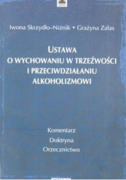 Ustawa o wychowaniu w trzeźwości i przeciwdziałaniu alkoholizmowi