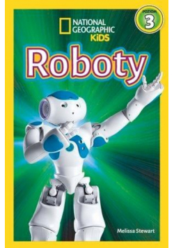 National Geographic Kids. Roboty. Poziom 3