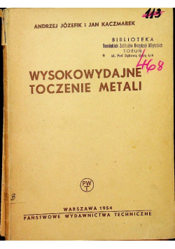 Wysokowydajne toczenie metali