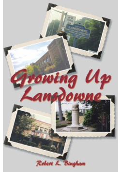Growing Up Lansdowne