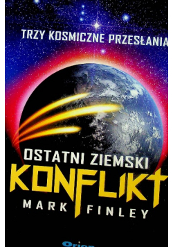 Ostatni ziemski konflikt