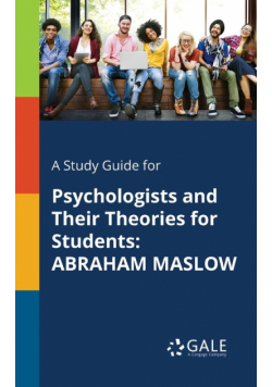 A Study Guide for Psychologists and Their Theories for Students